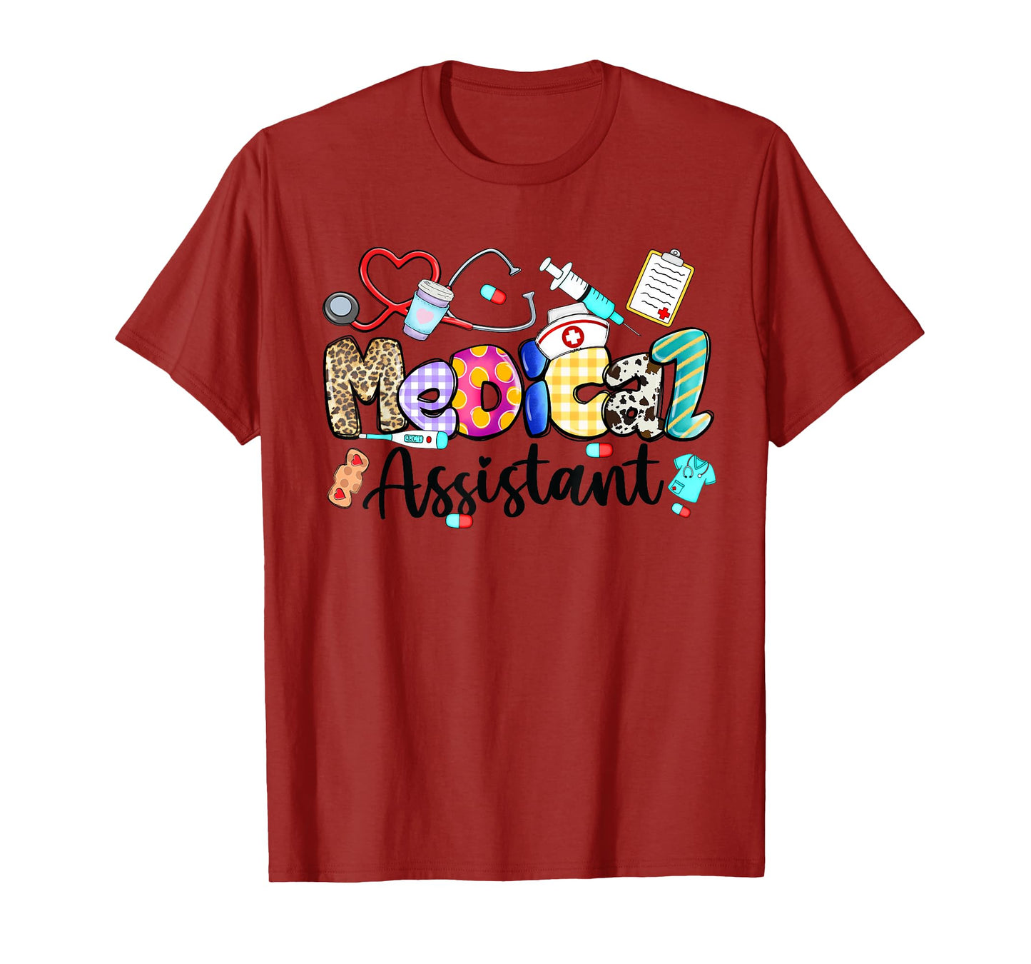 Medical Assistant Stethoscope Leopard Medical Assistant Life T-Shirt