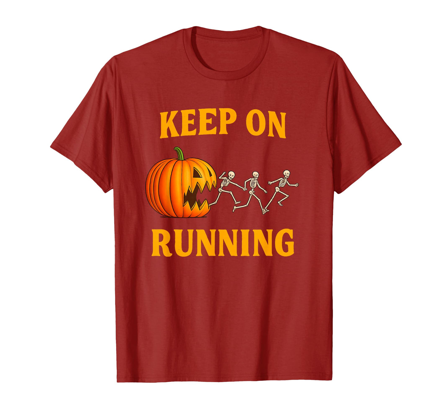 Keep On Running Pumpkin Skeleton Halloween Scary Spooky T-Shirt