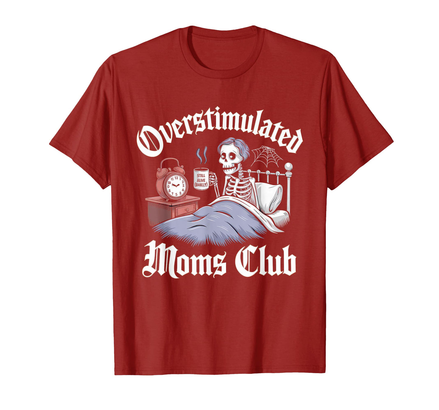 Overstimulated Moms Club Tshirt Mom Depression Mental Health T-Shirt