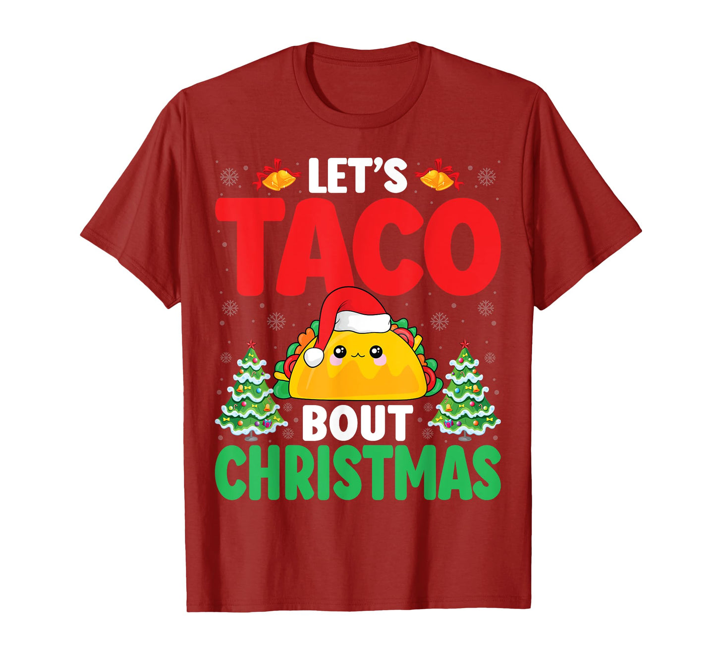 Let's Taco Bout Christmas Santa Hat Xmas Mexican Food Taco T-Shirt