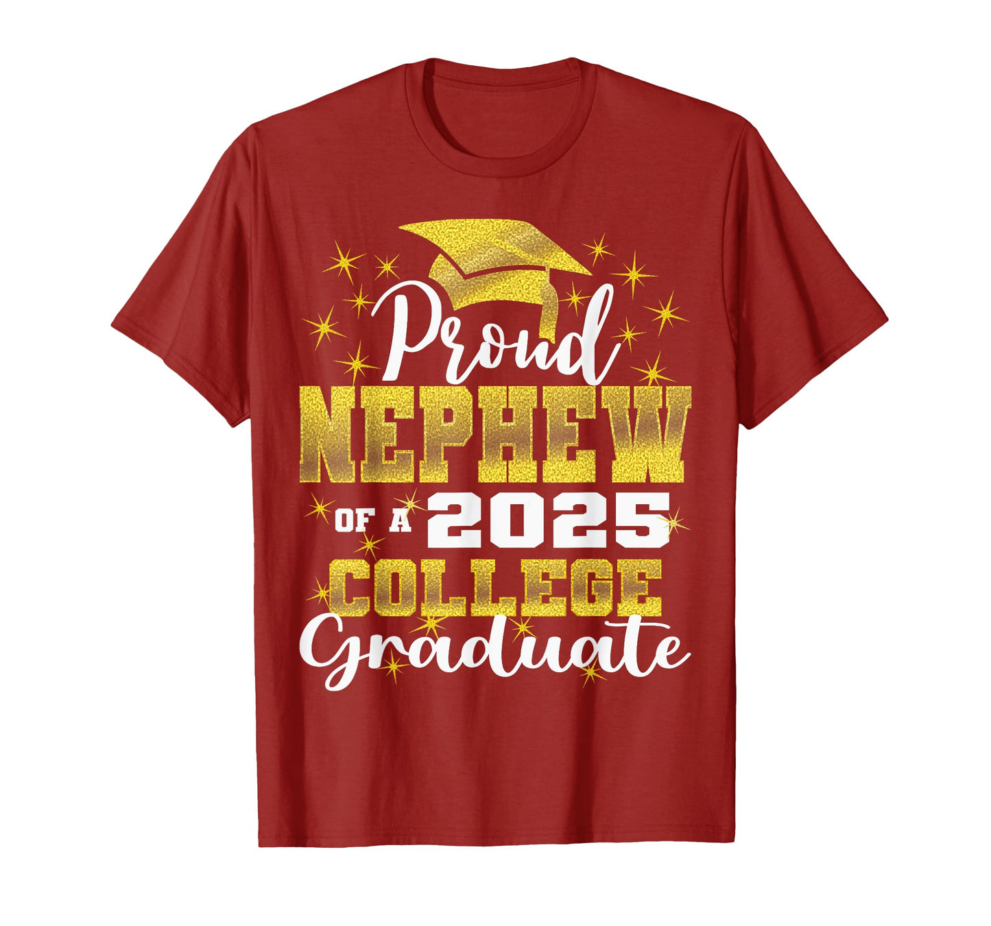 Proud Nephew of 2025 College Graduate Family 24 Graduation T-Shirt