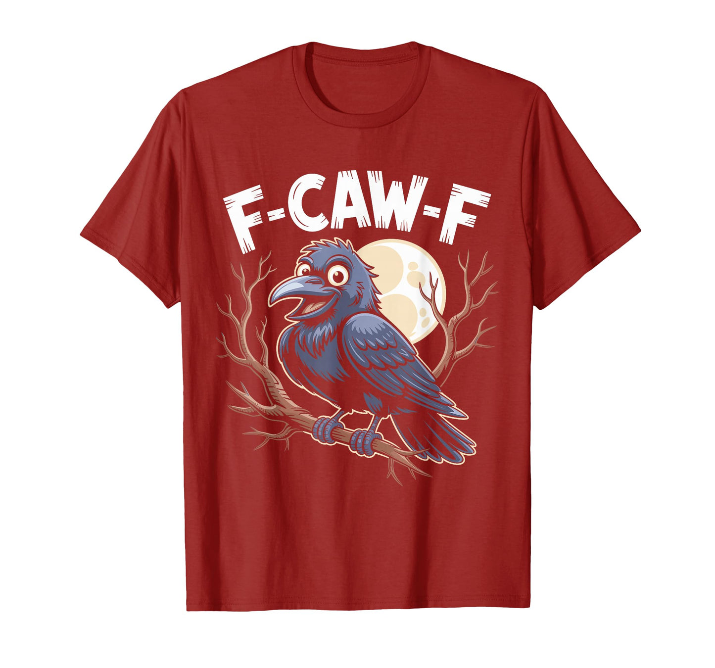 Funny Cartoon Black Crow F-Caw-F Adult Design T-Shirt