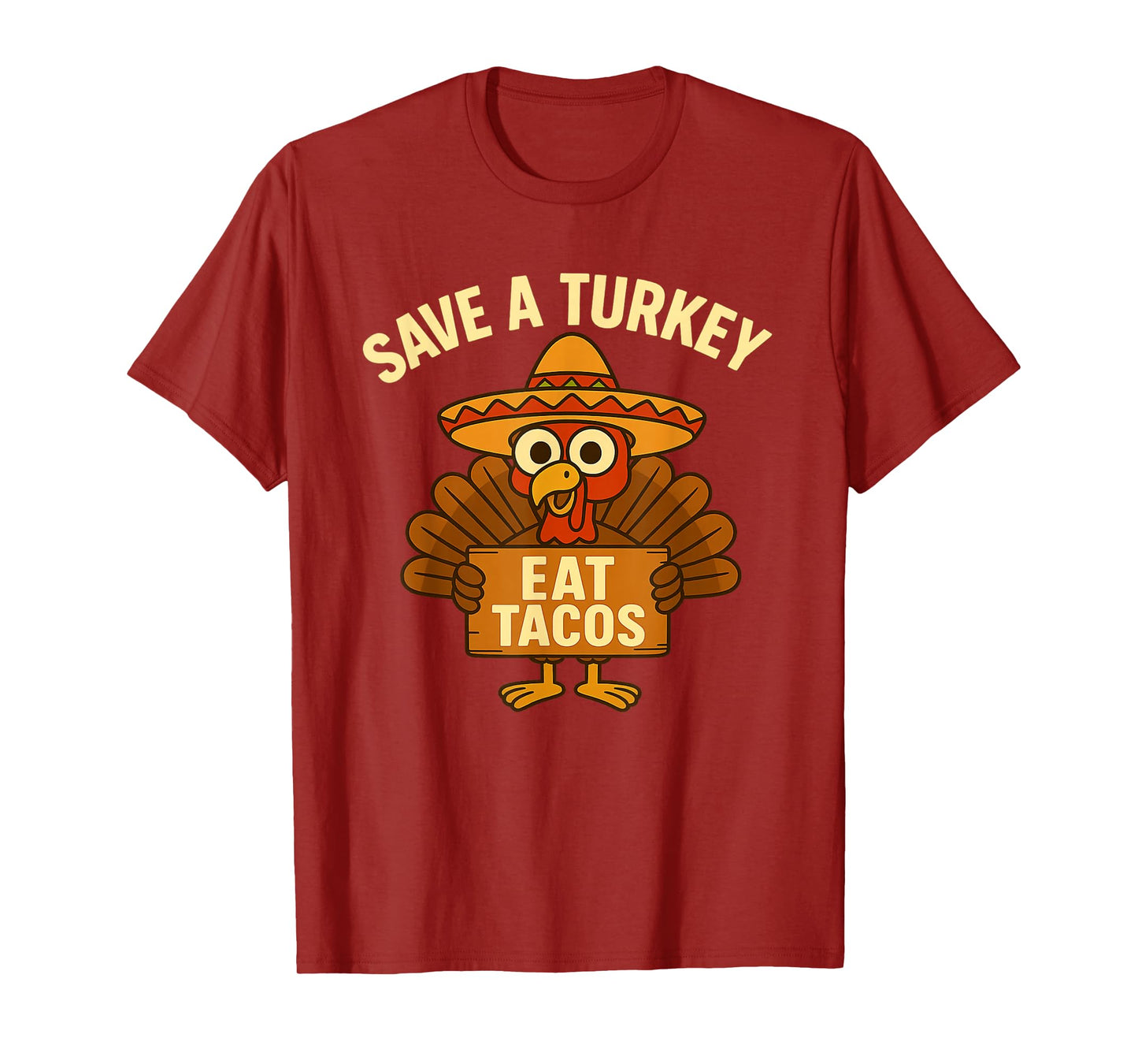 Funny Thanksgiving, Save a Turkey, Eat Tacos T-Shirt
