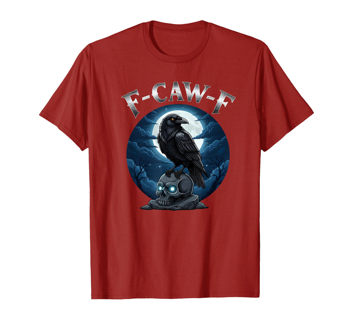 Black Crow, F-Caw-F Raven Skull Crow Moon Funny Gothic T-Shirt