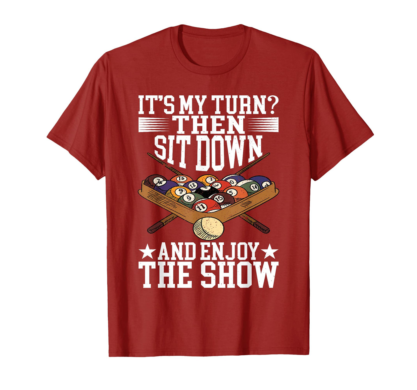 Pool Accessories Billiard Saying For Pool Billiard Players T-Shirt