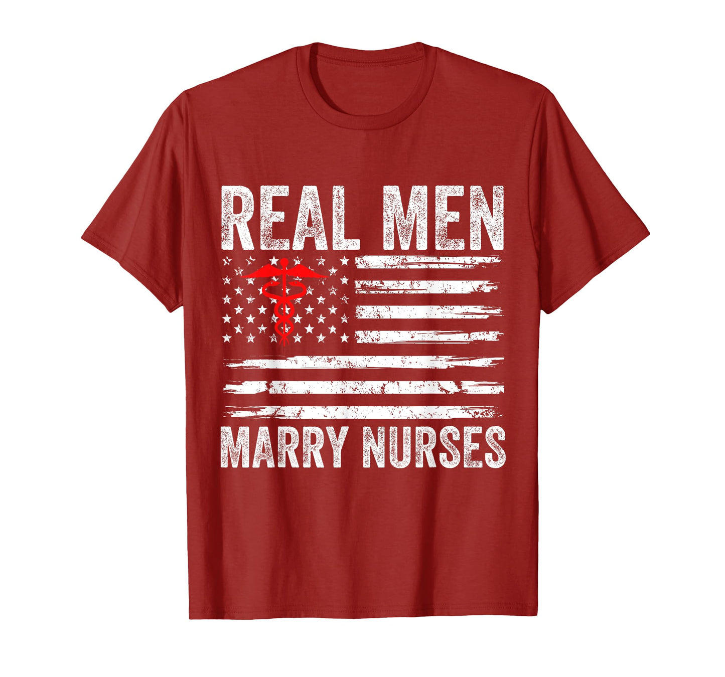 Real Men Marry Nurses Funny Nurse Husband Fiance Nurse Wife T-Shirt