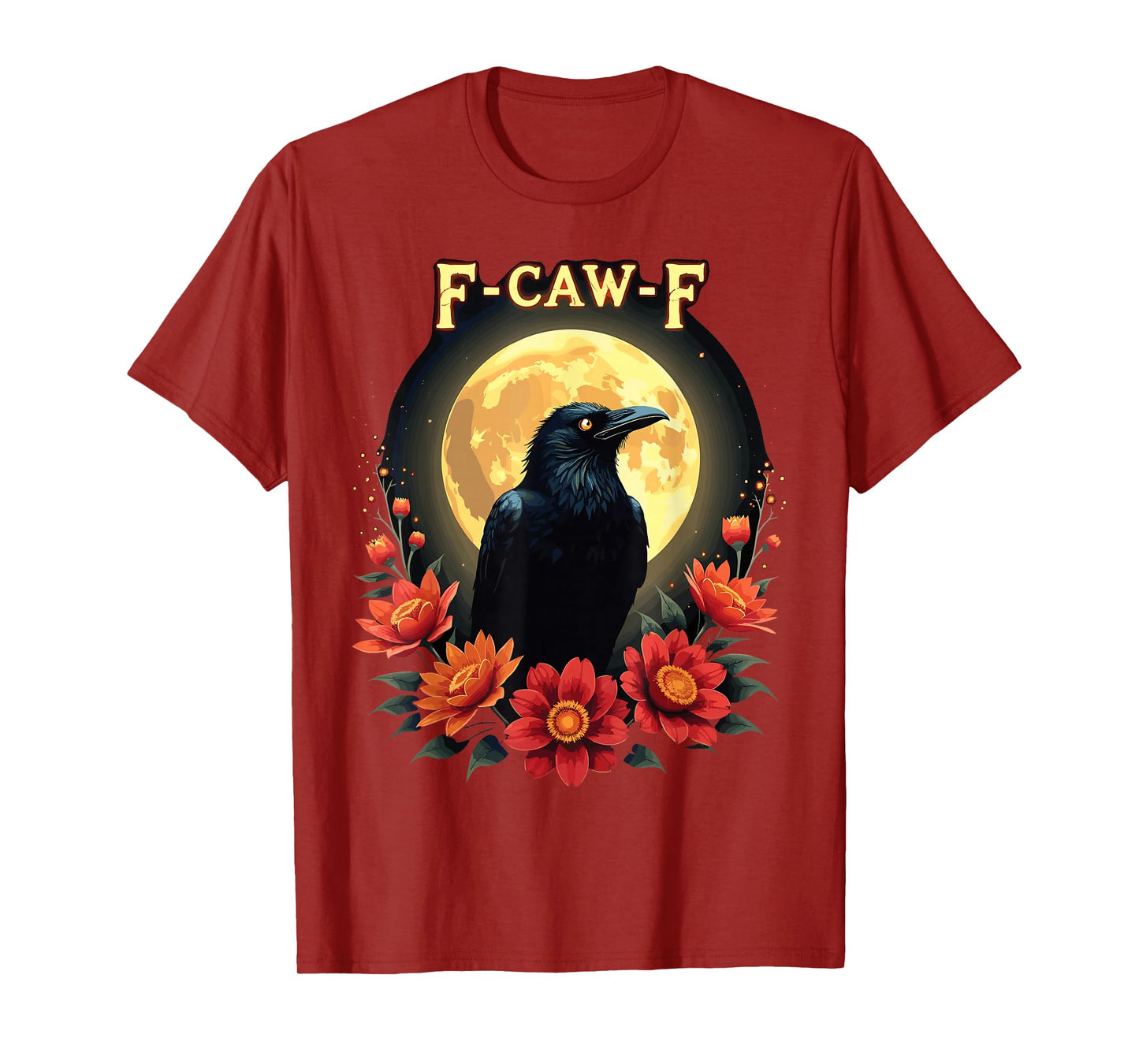 F-Caw-F Black Bird Halloween Funny Gothic Theme T-Shirt
