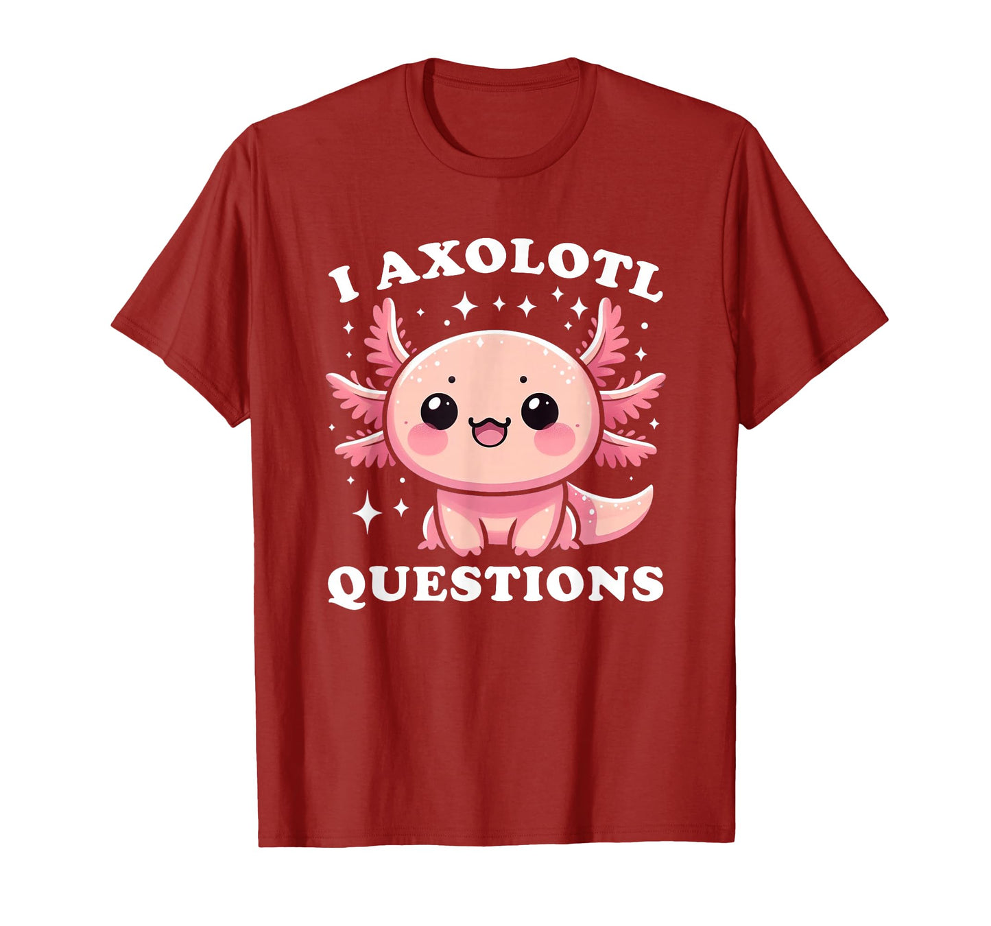 I Axolotl Questions Shirt Cute Kawaii Axolotl Toddler Kids T-Shirt