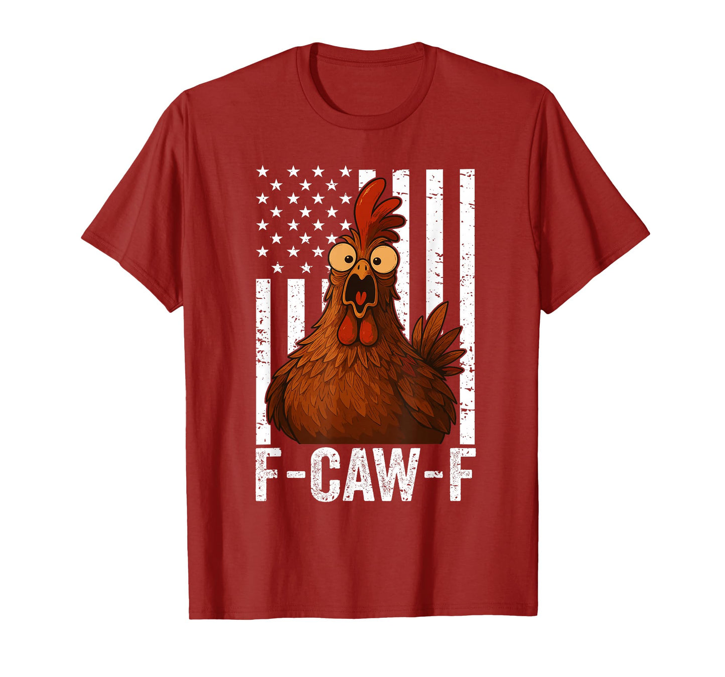 Funny F-Caw-F Chicken FCAWF Chicken T-Shirt