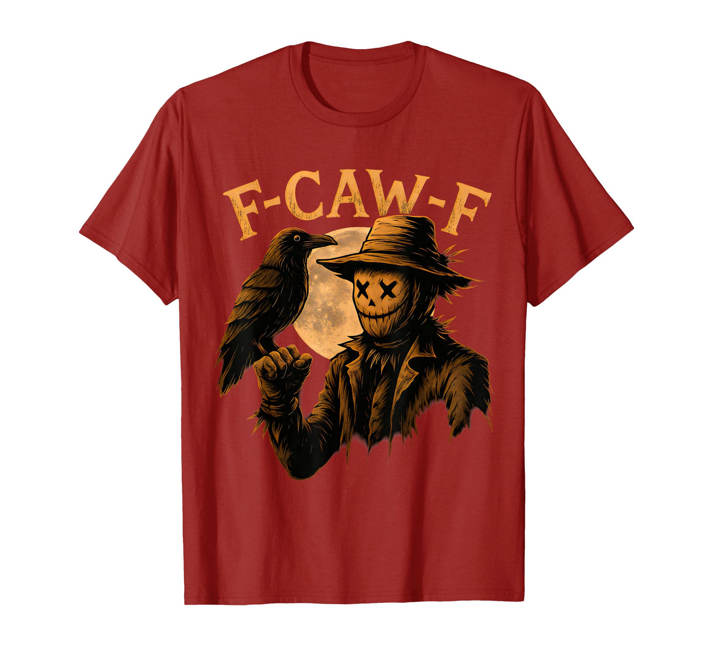 Funny F-Caw-F Scarecrow with Crow Halloween T-Shirt