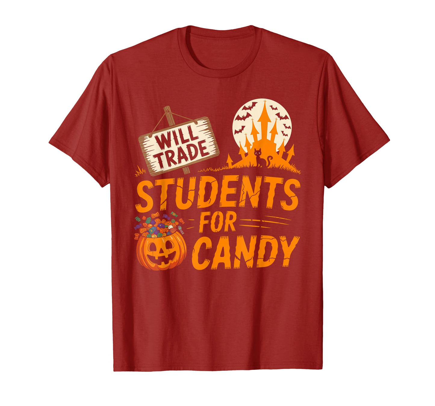 Will Trade Students for Candy Halloween Costume Teacher T-Shirt