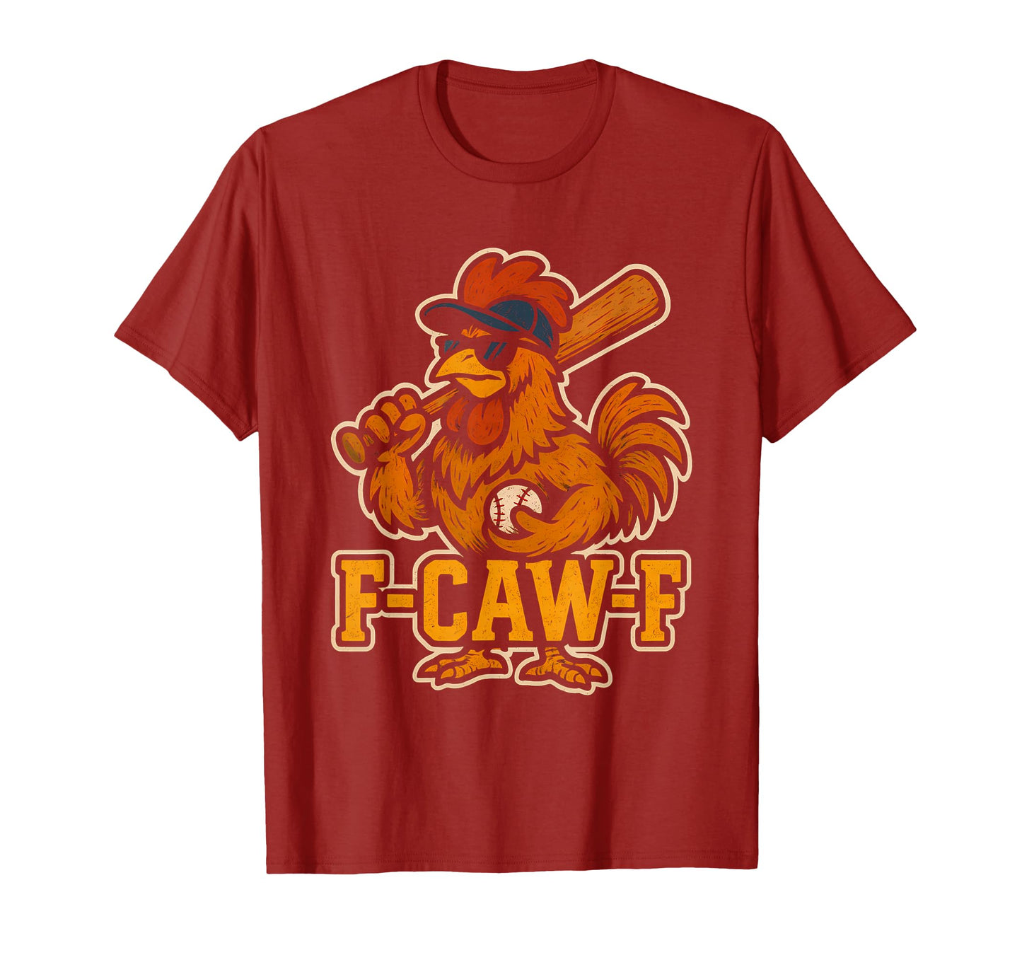 Baseball F Caw F Rooster Funny Chicken Fcawf Bird Fawk Off T-Shirt