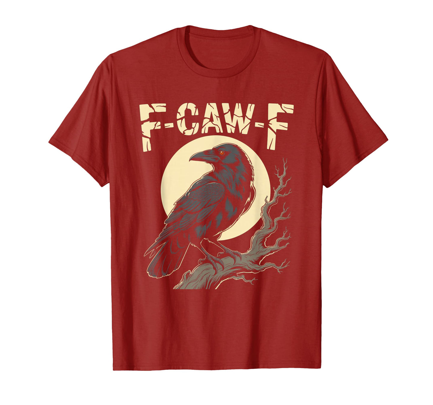 Black Crow, F-Caw-F Funny Black Bird Moon Gothic Adult Humor T-Shirt
