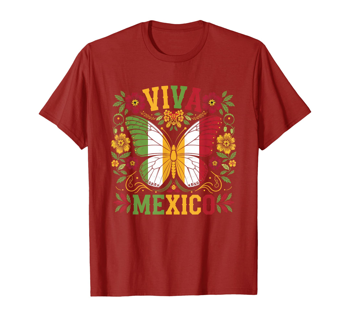 Viva Mexico Mexican Butterfly Independence Day Flag Mexico T-Shirt