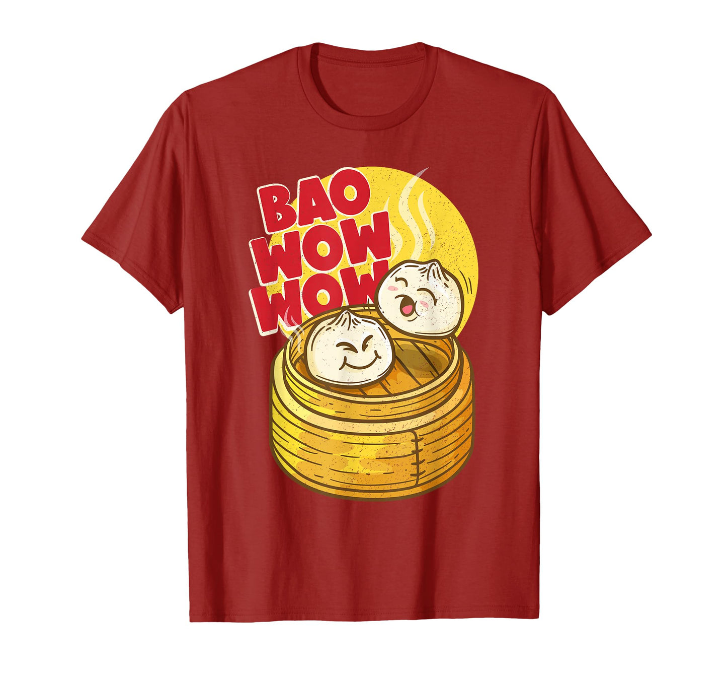 Bao Wow Wow Baozi Chinese Food Dim Sum Asian Steamed Buns T-Shirt
