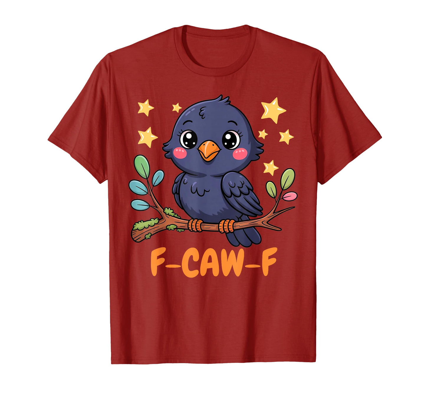 F-CAW-F Crow Funny Black Bird Lover Humor Raven Kawaii Squad T-Shirt