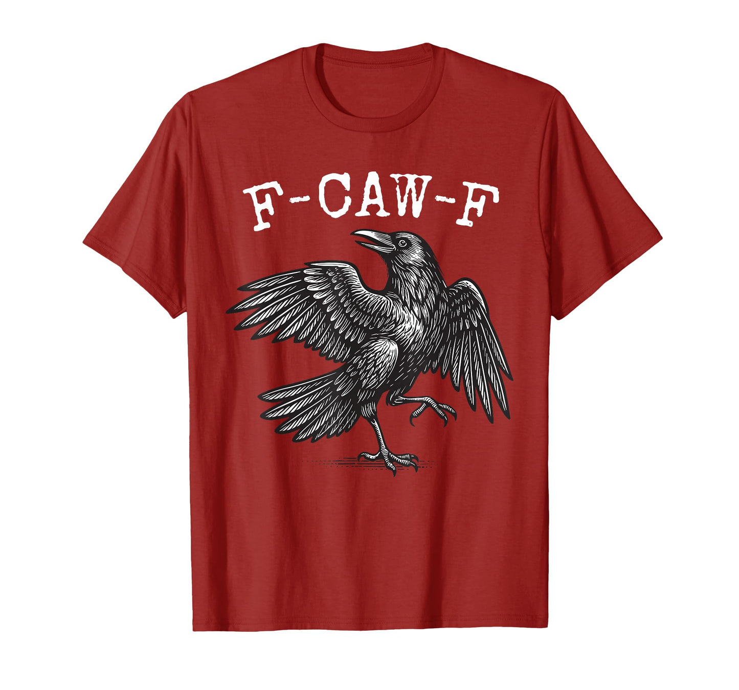 F-Caw-F Black Crow Pun Funny Bird Cawing Grunge T-Shirt