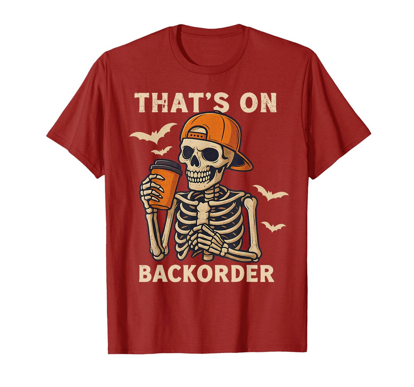 Funny Halloween Pharmacy Tech Skeleton That's BackOrder T-Shirt