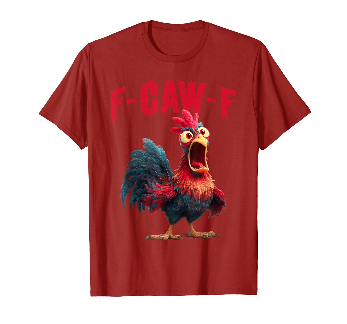 Funny F-Caw-F Chicken FCAWF Rooster Halloween Bird Crow T-Shirt