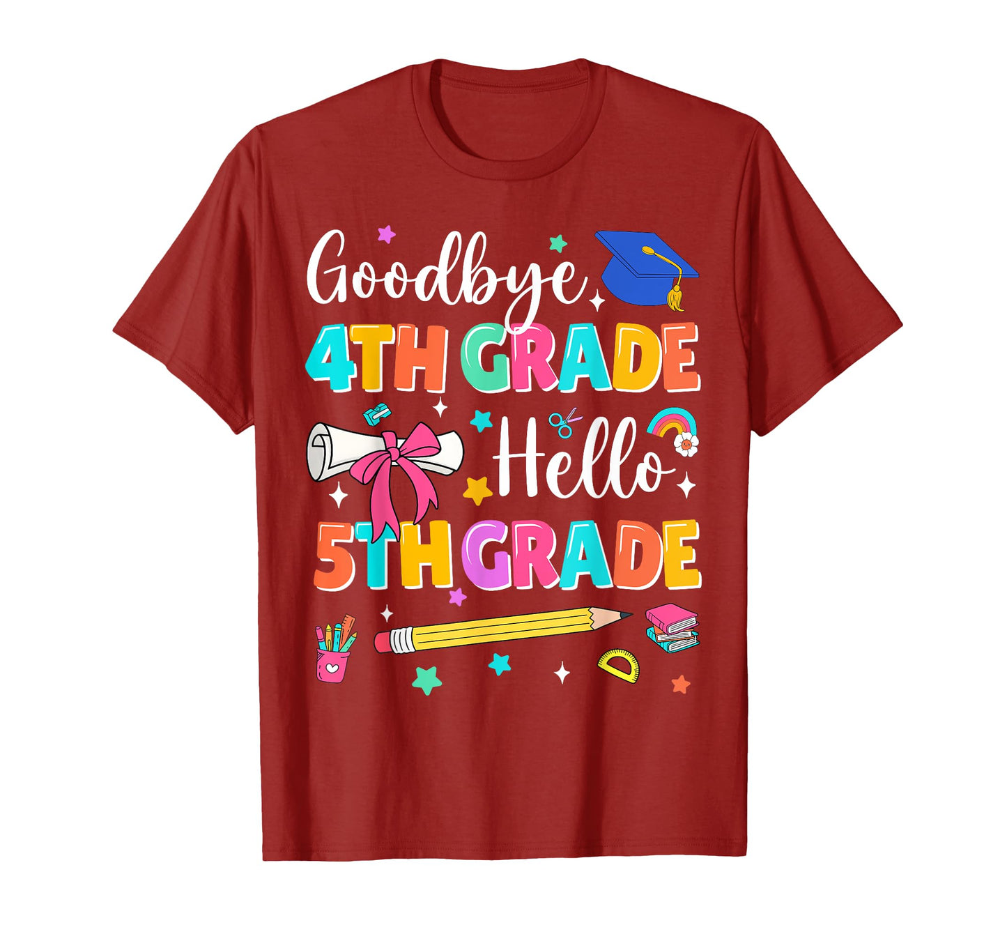 Goodbye 4th Grade Hello 5th Grade Graduation Back To School T-Shirt