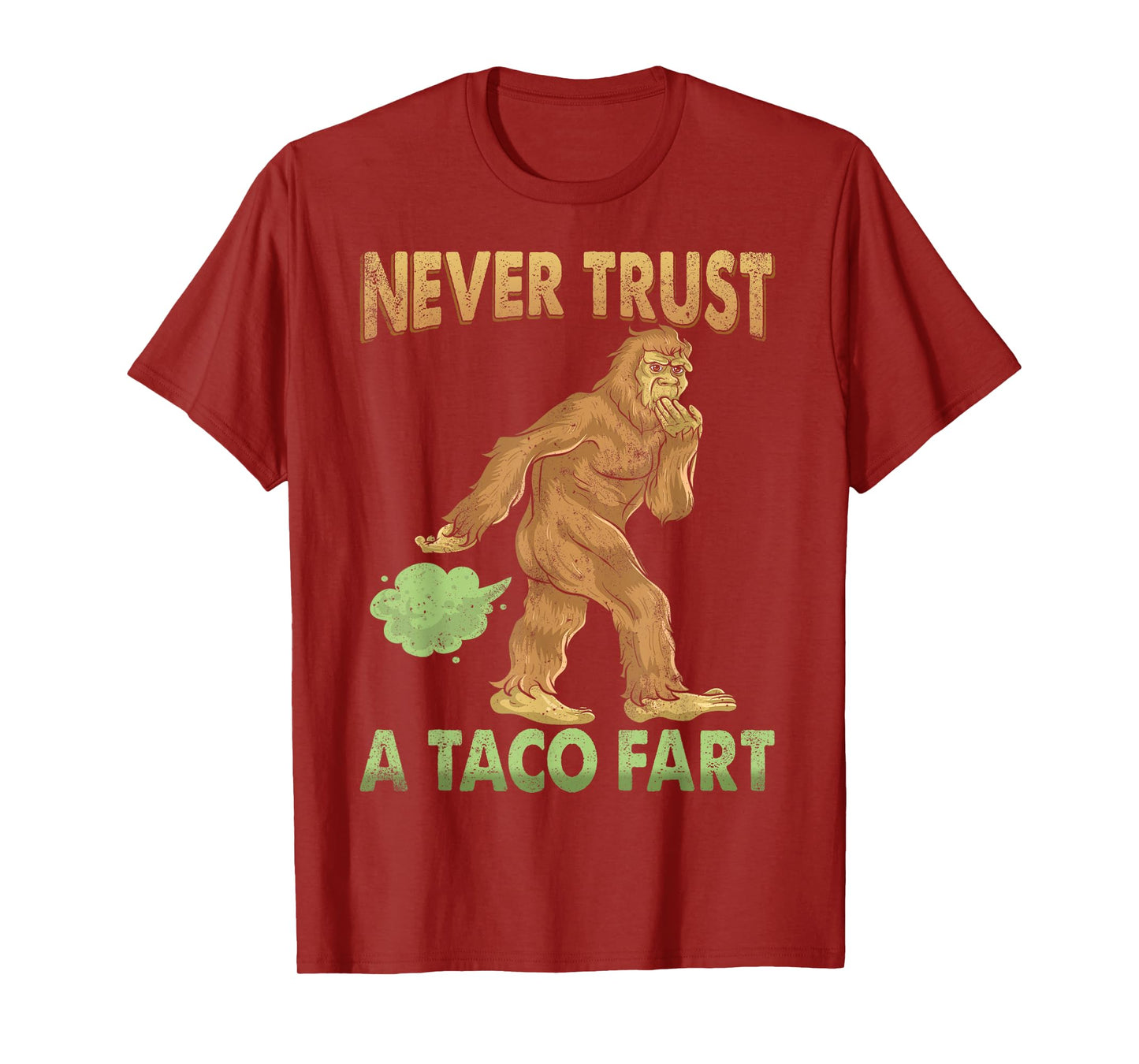 Funny Gasquatch Farting Shirt Gag Gift Idea Taco Fart T-Shirt