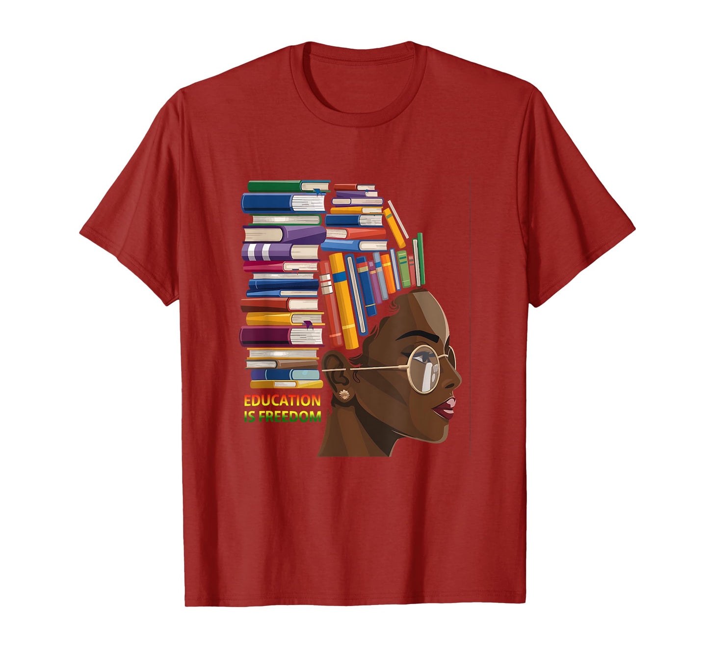 Education Is Freedom Black Teacher Books Black History Month T-Shirt