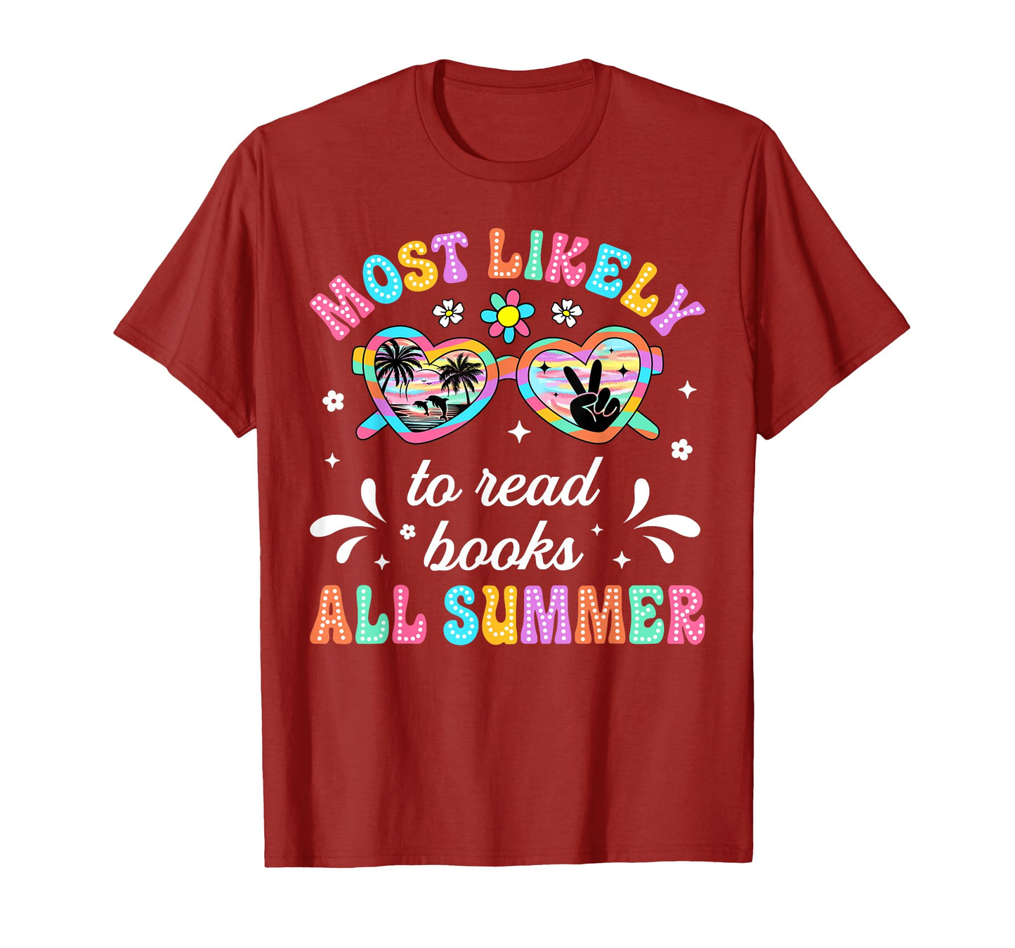 Summer Most Likely To Read Books Last Day Of School T-Shirt