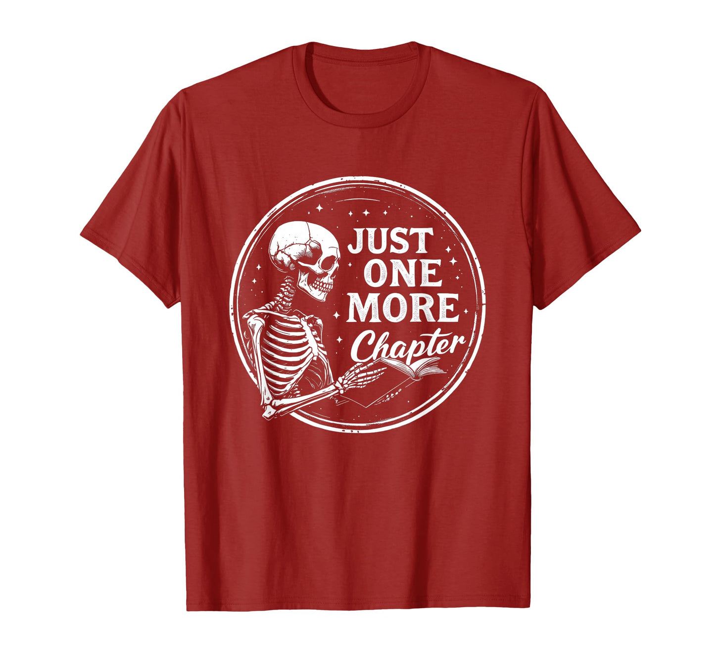Just One More Chapter Skeleton Spooky Reading Halloween T-Shirt