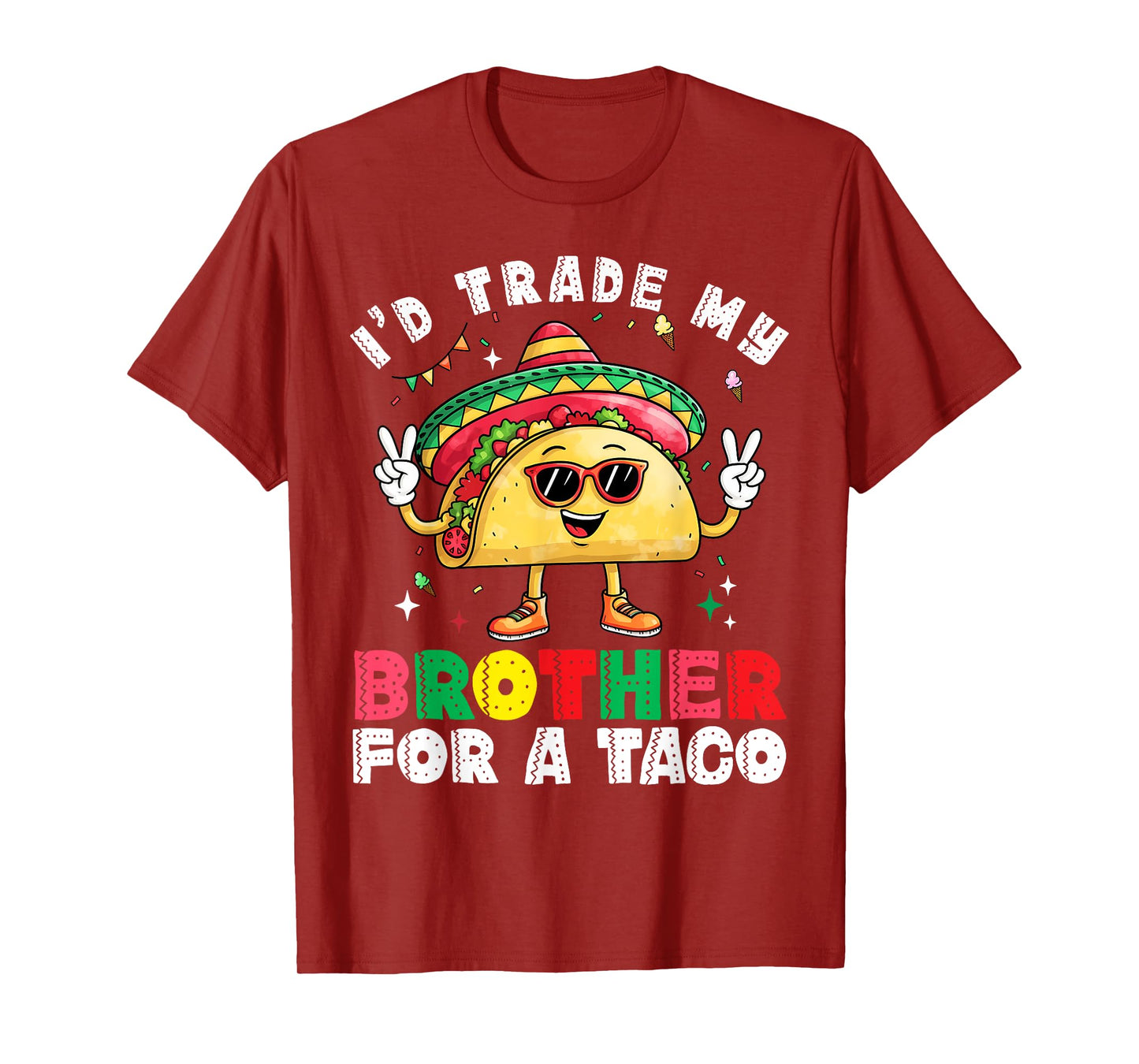 Trade Brother for Taco Cinco De Mayo Funny Mexican Girl Kids T-Shirt