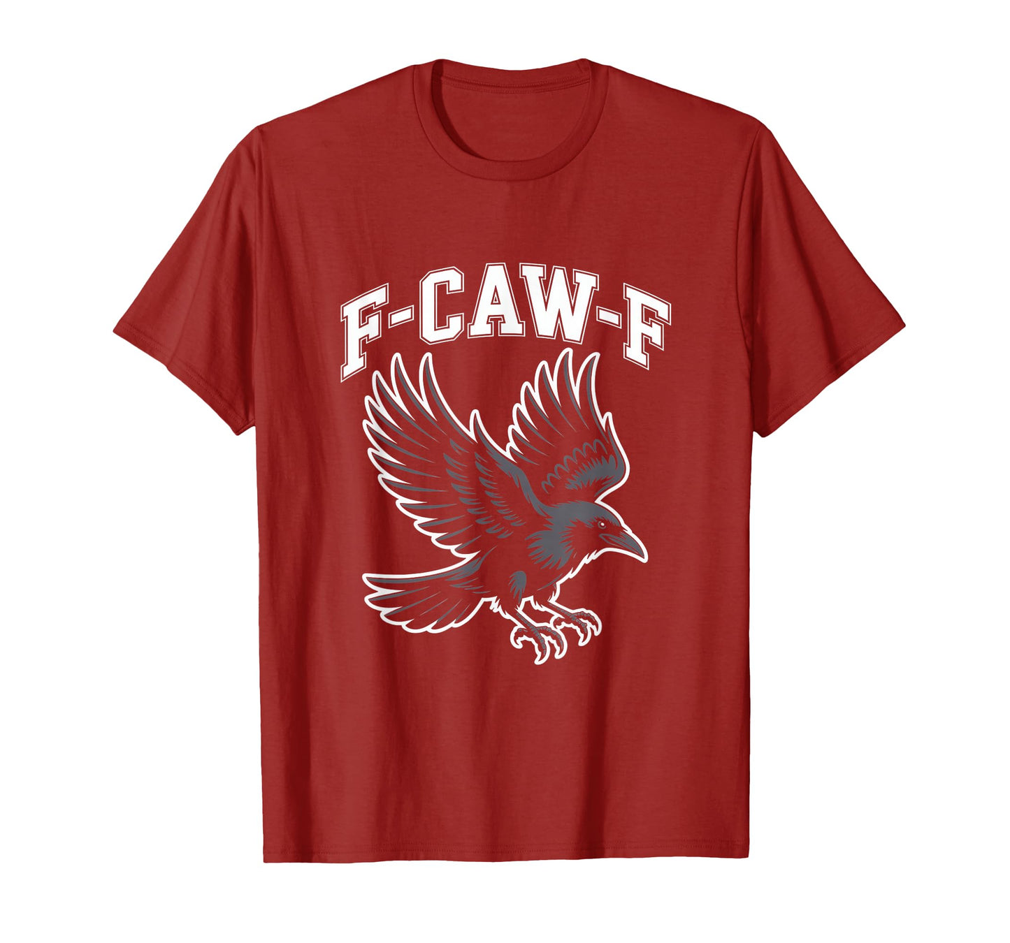 F CAW F Raven Crow Sarcasm Dark Humor Caw T-Shirt