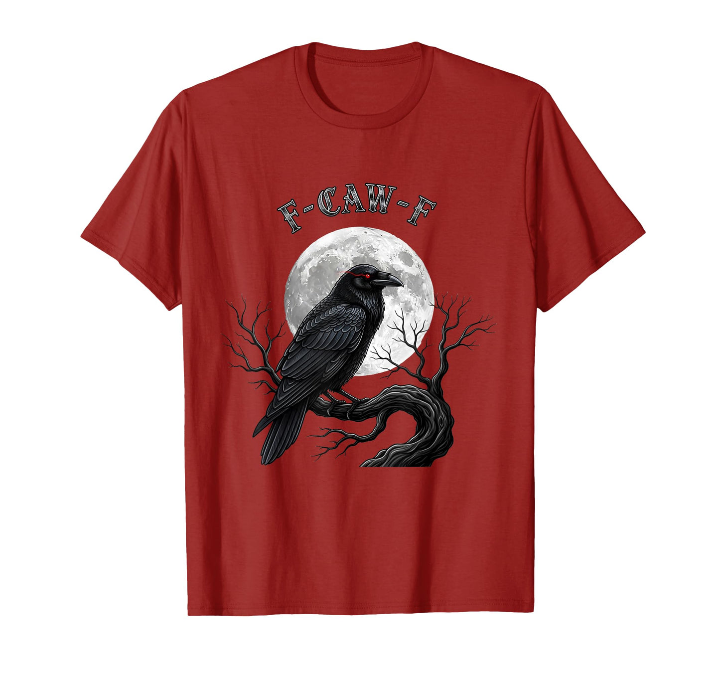 Black Crow, F-Caw-F Funny Black Bird Moon Gothic Adult Humor T-Shirt