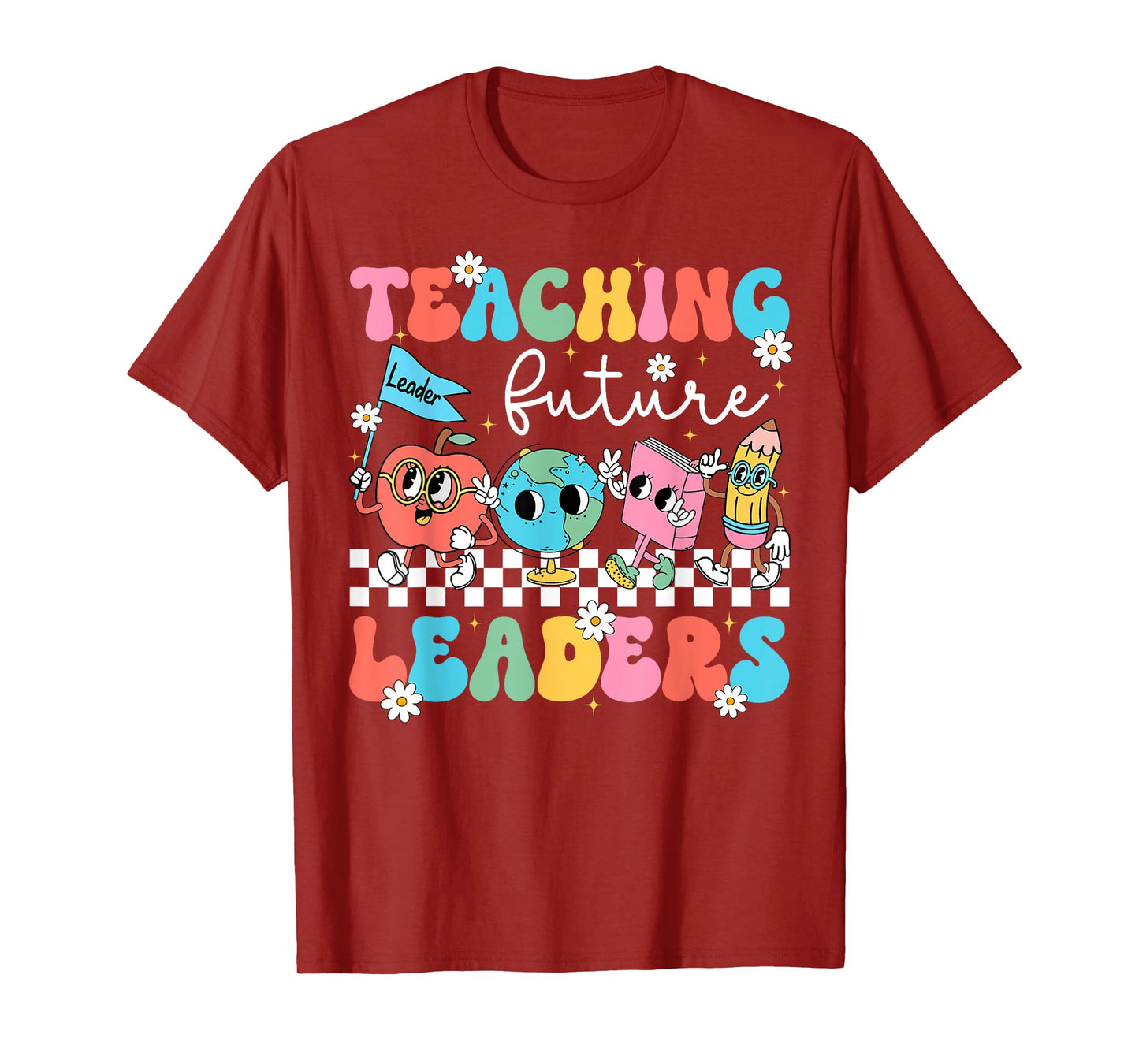 Retro Teaching Future Leaders Groovy Teacher Back To School Men Women Girls Kids T-Shirt