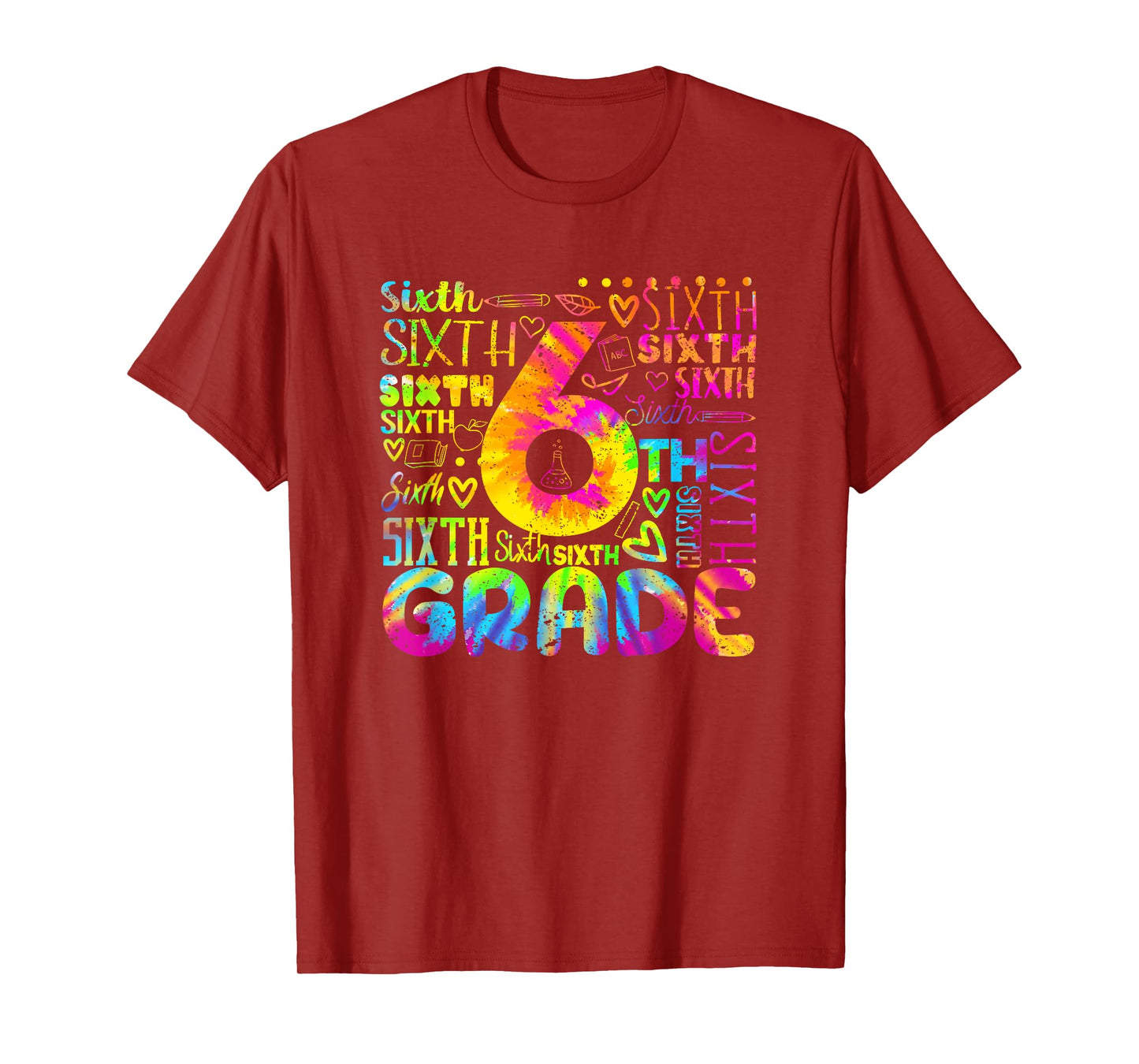 Tie Dye 6th Grade Typography Team Sixth Grade Teacher T-Shirt for Men Women Kids