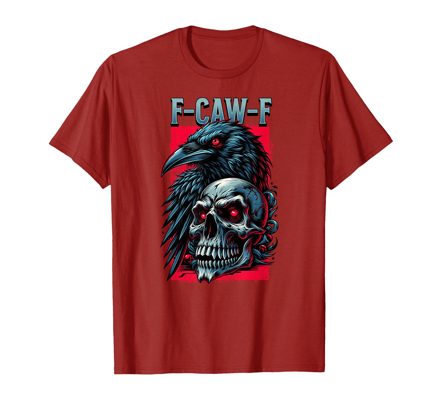 F-Caw-F T-Shirt