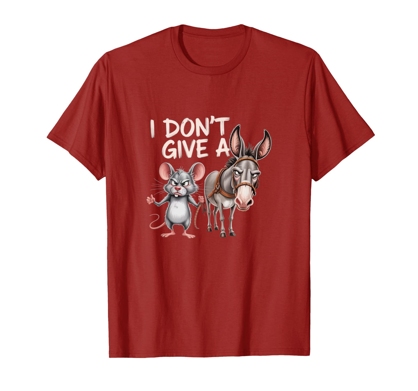 I Don’t Give a Rat’s & Donkey – Funny Cartoon Humor T-Shirt