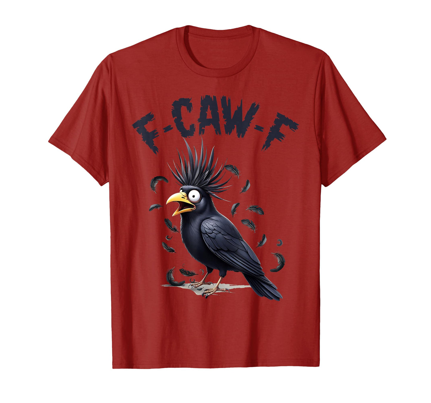 Funny F-Caw-F Black Crow Bird Raven for Halloween Dad Mom T-Shirt