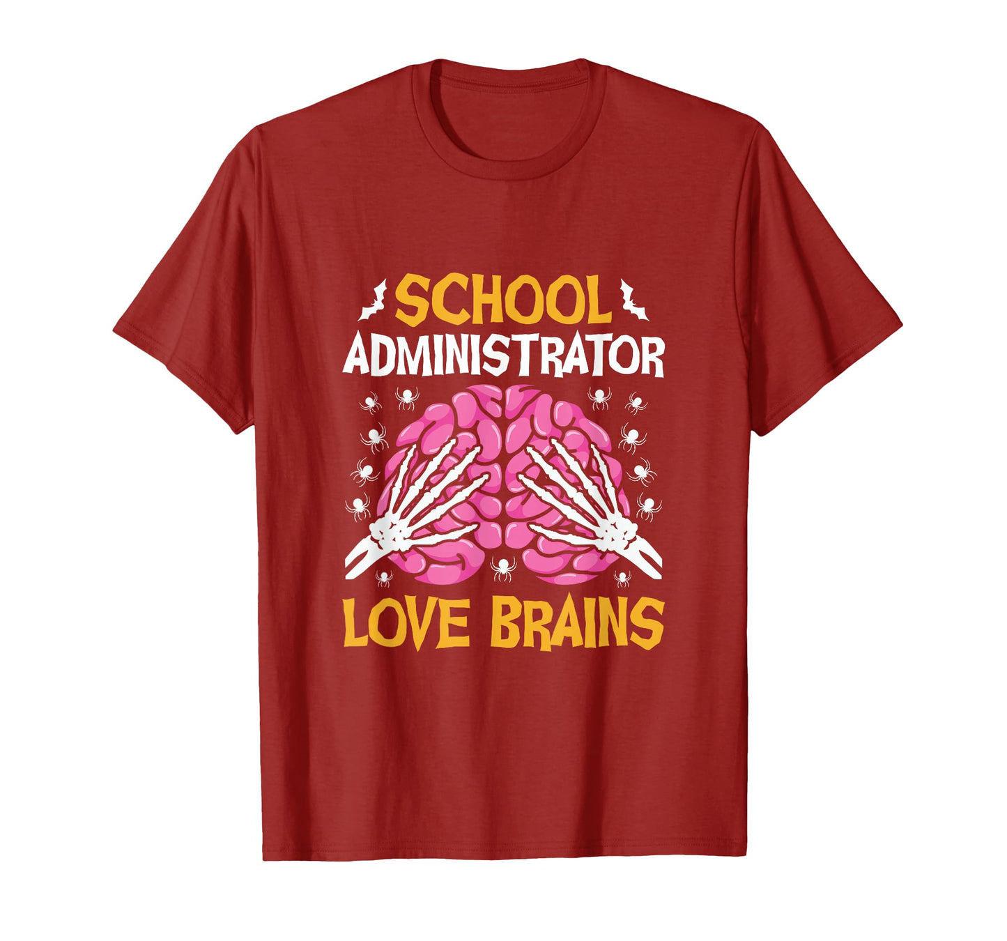 School Administrator Love Brains Funny Halloween School T-Shirt