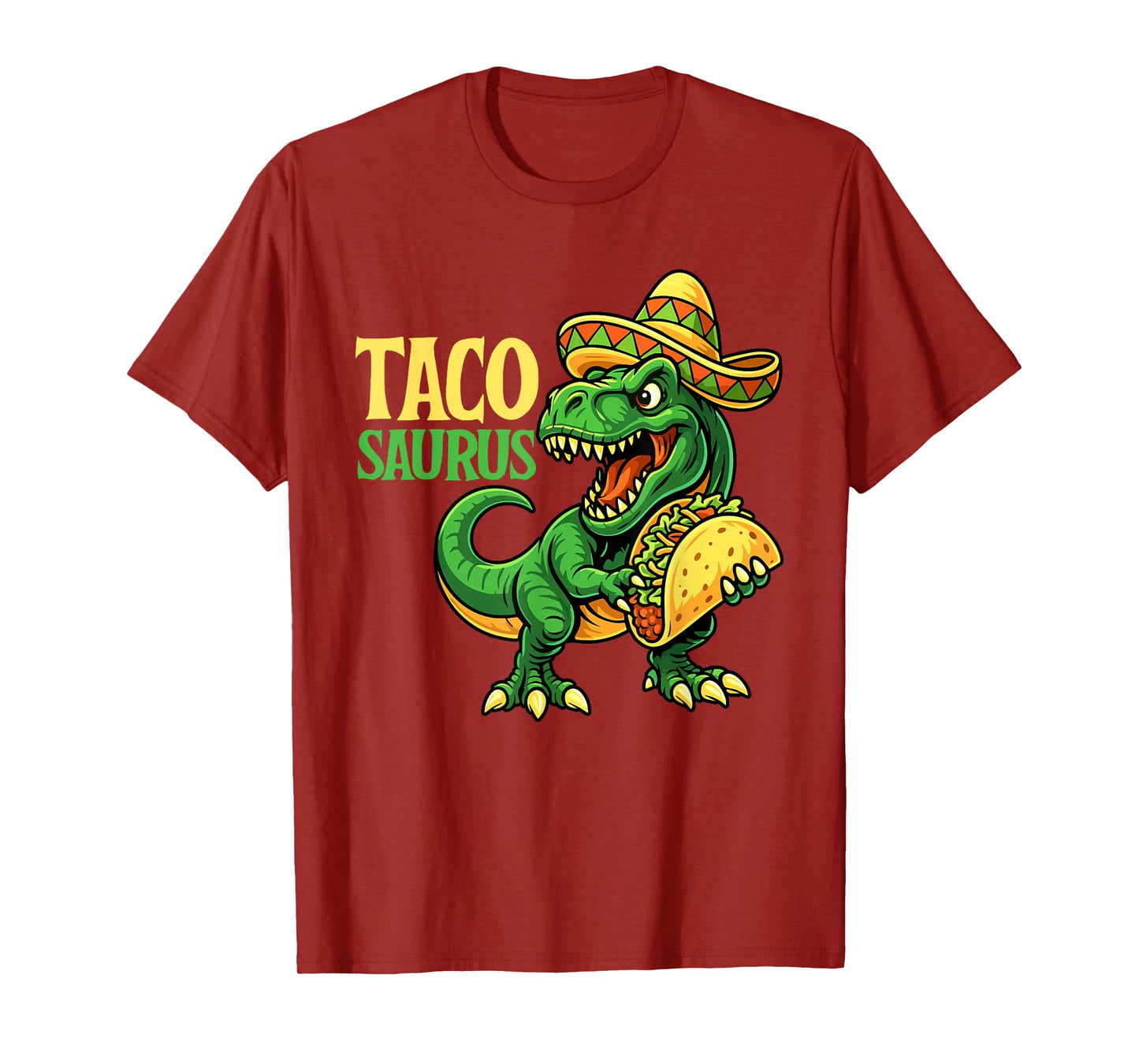 Tacosaurus - Taco Lover Mexican Food Cinco de Mayo T-Shirt