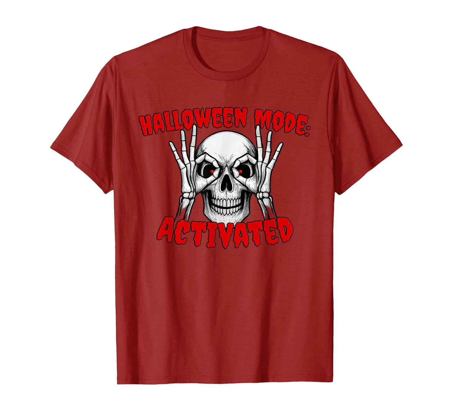 Halloween Mode Activated Skeleton Funny Apparel T-Shirt