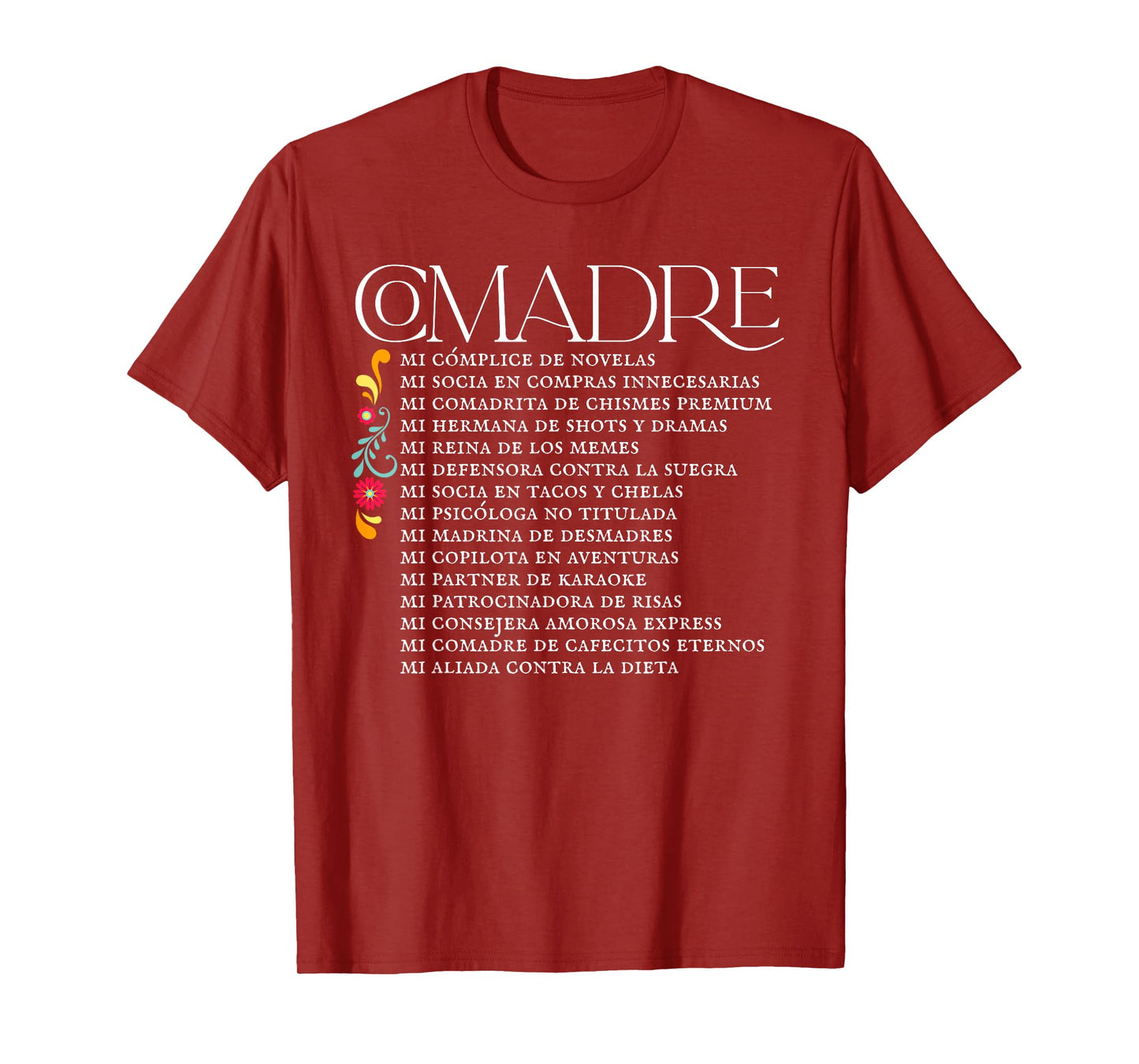 Funny Comadre Definition Design Mexican Humor Best Friend T-Shirt