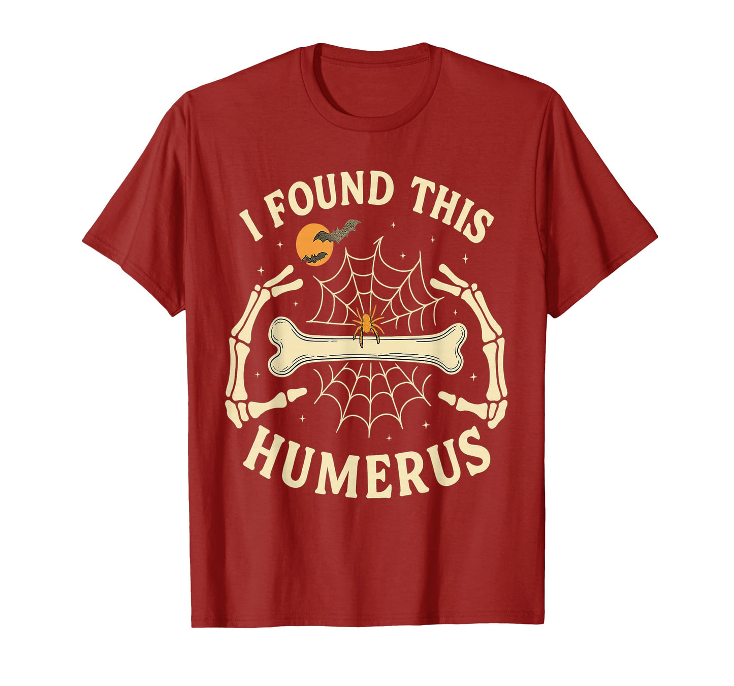 Funny Skeleton Halloween Pun Spooky Bone Anatomy T-Shirt
