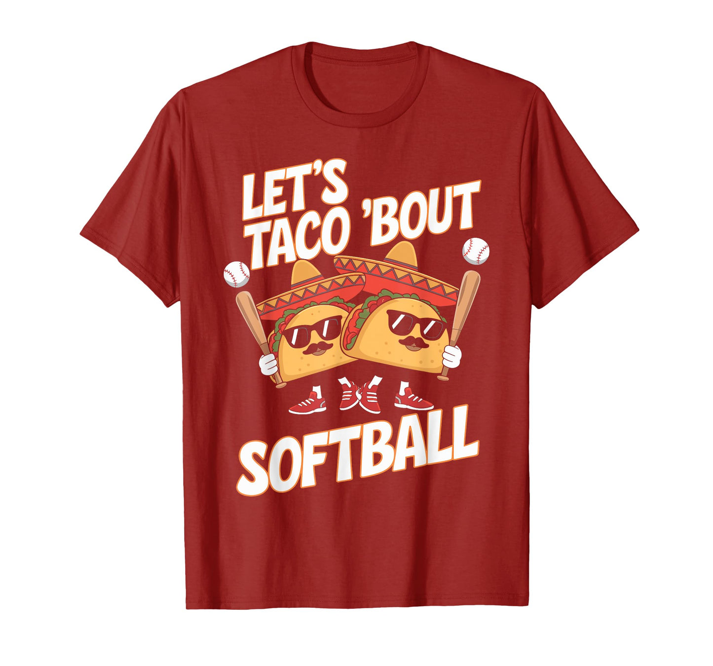 Let's Taco Bout Softball Funny Taco Day Fiesta Party Mexican T-Shirt