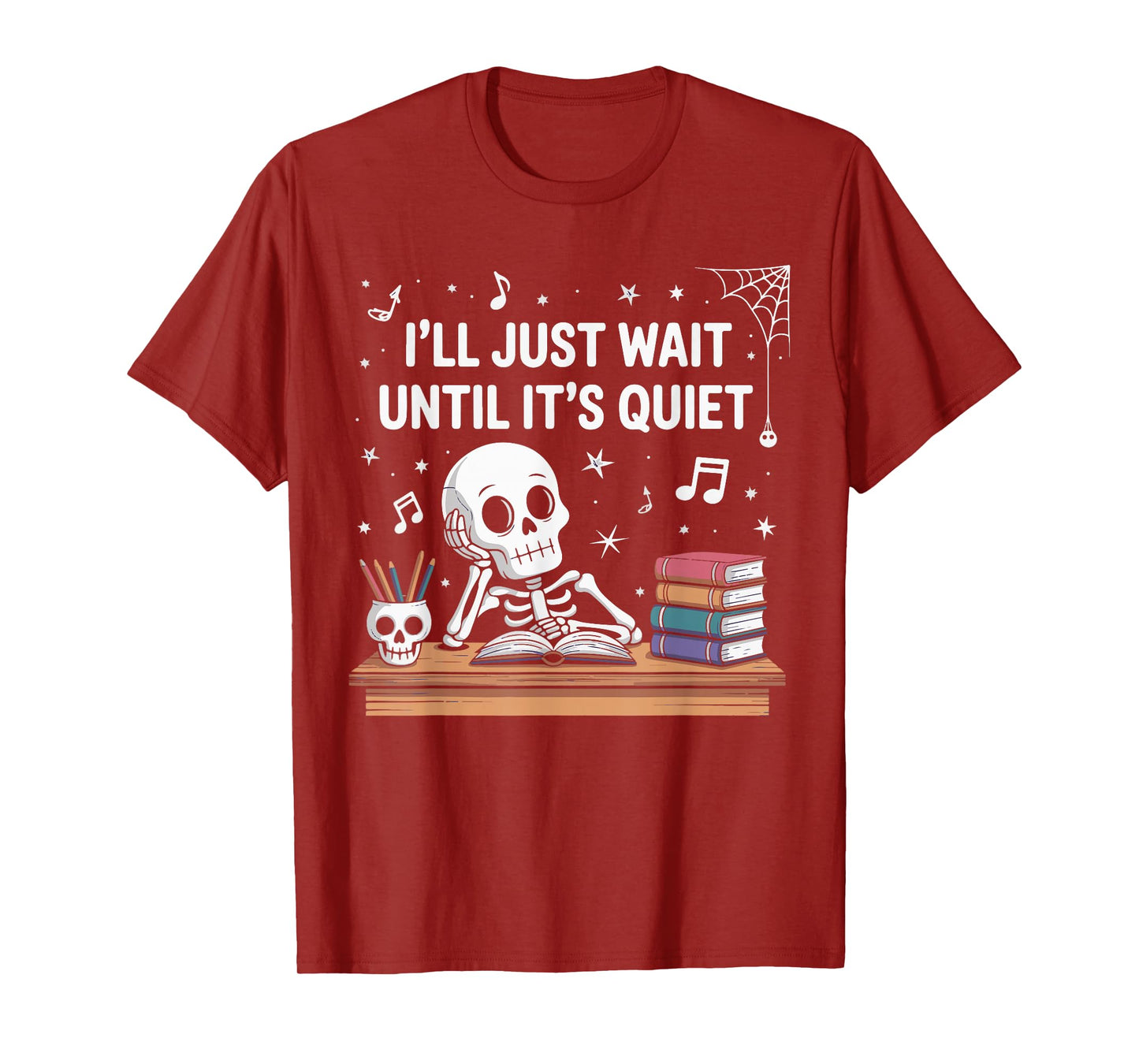 Halloween Teacher I'll Wait Until Quiet Spooky Skeleton Men T-Shirt