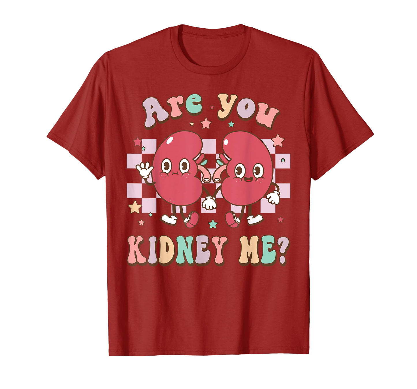 Retro Are You Kidney Me Nephrologist Dialysis Technician T-Shirt