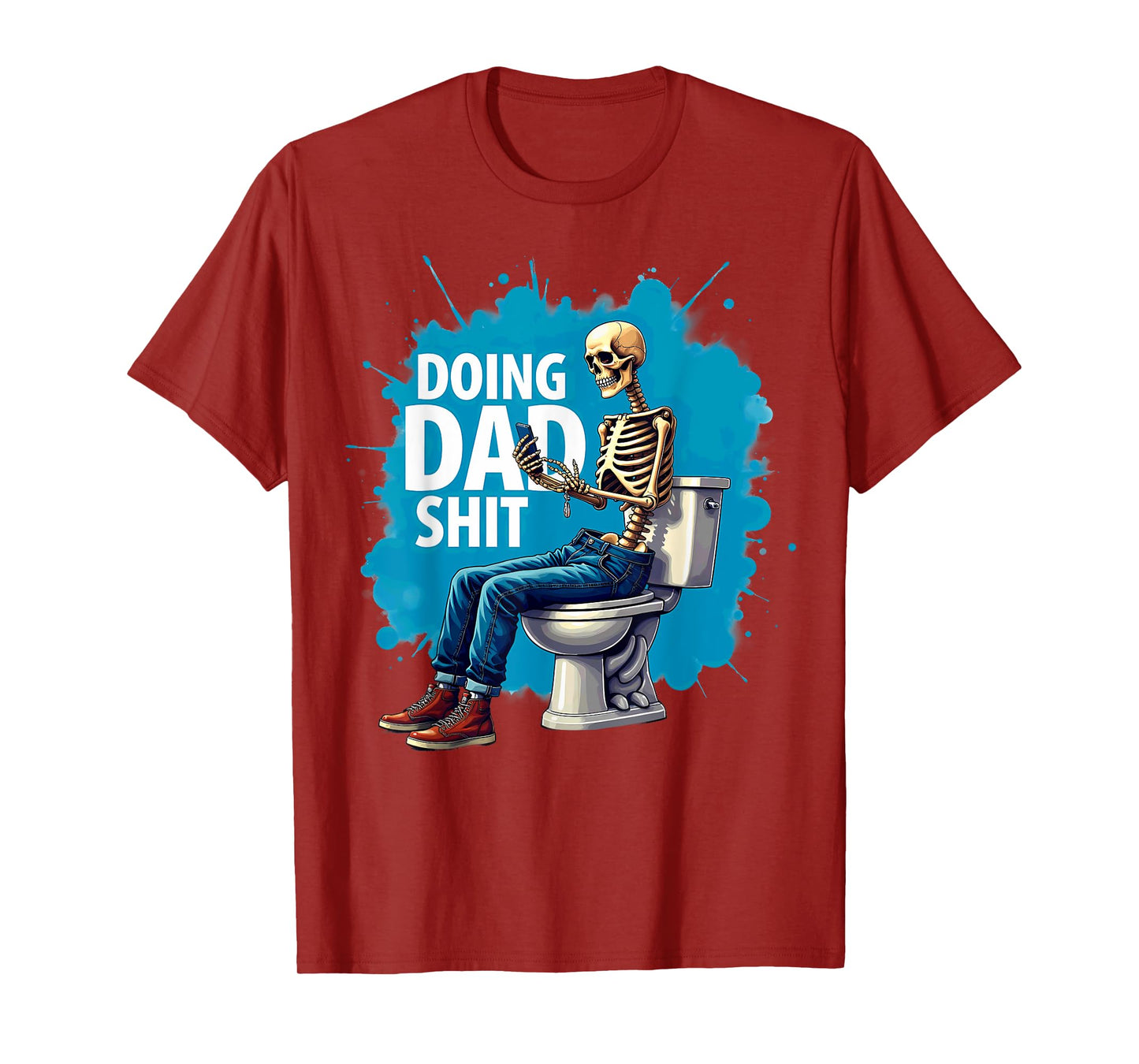 Toilet Joke Doing Dad Shit Skeleton Smartphone T-Shirt