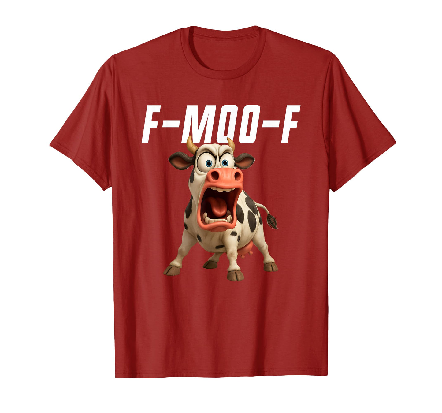 F-Moo-F Cow Funny Cow FMOOF F Moo F T-Shirt