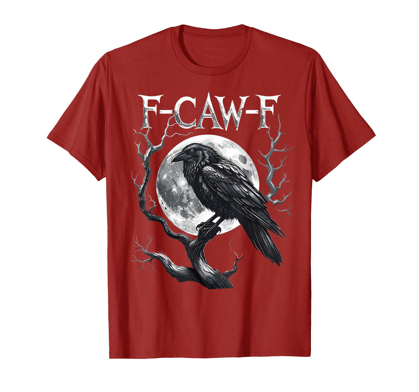 Funny F Caw F Raven Bird Gothic Graphic Halloween Crow Pun T-Shirt