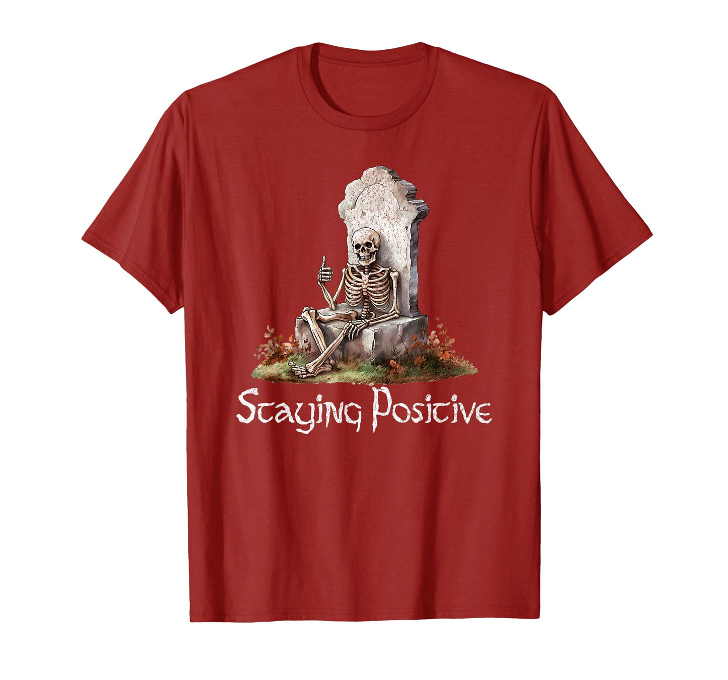 Skeleton Thumbs Up, Staying Positive Funny Design T-Shirt
