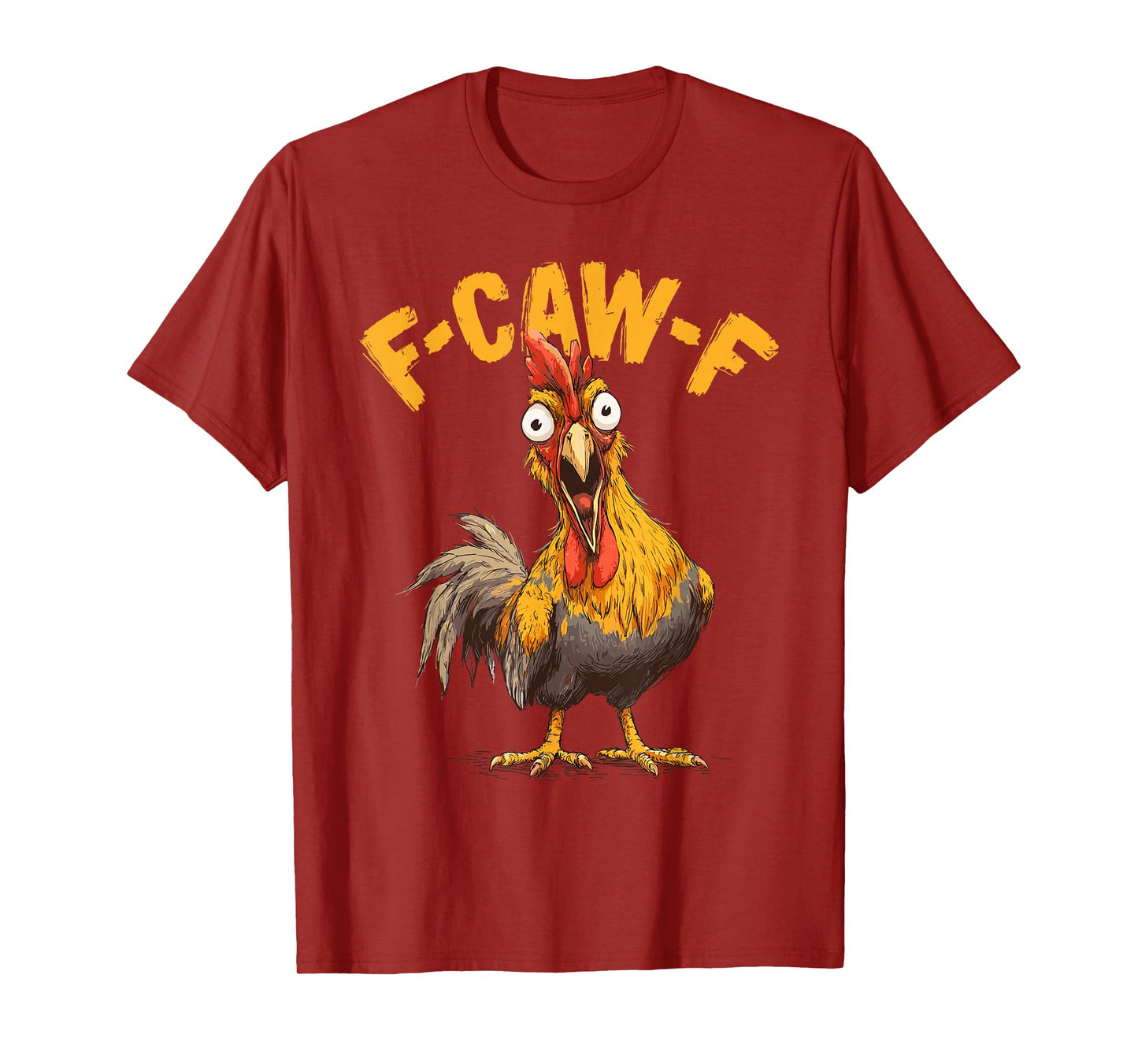 F-Caw-F Chicken Graphic Men Humor Funny Chicken T-Shirt