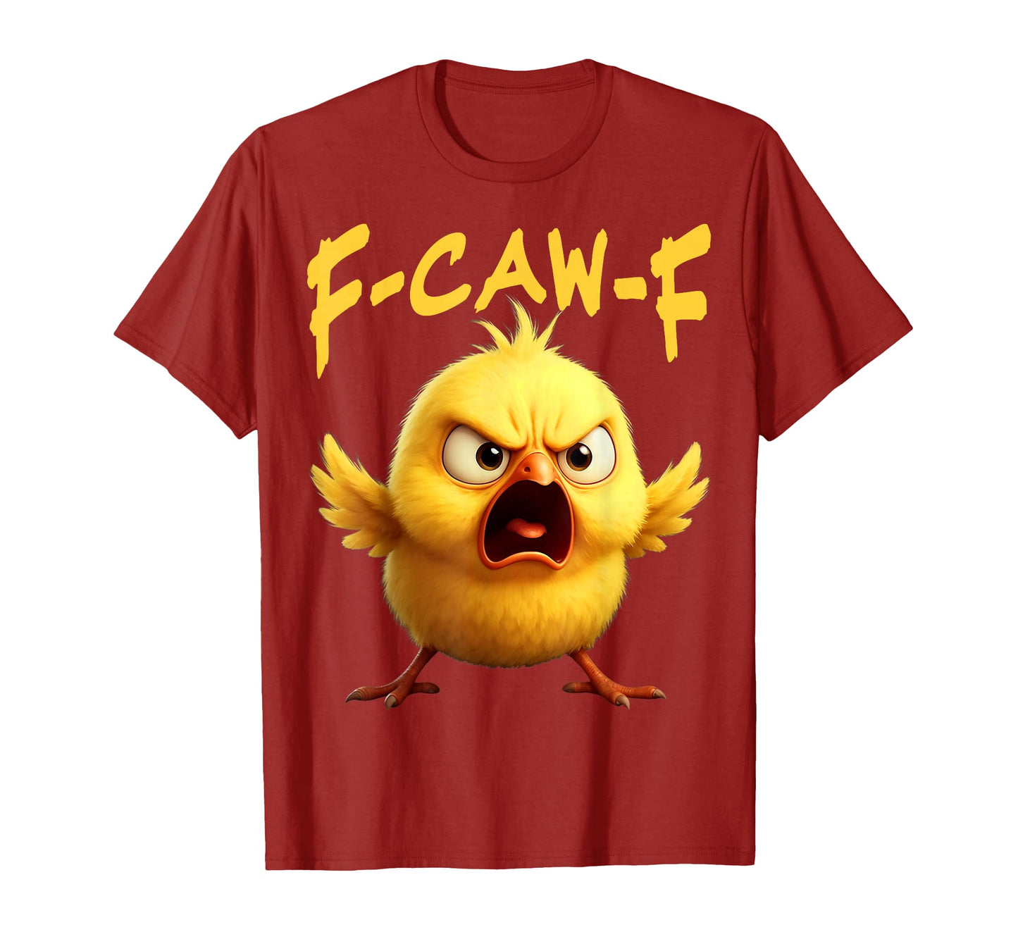 F Caw F Chick T-Shirt